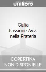 Giulia Passione Avv. nella Prateria game acc