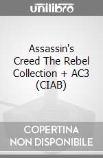 Assassin's Creed The Rebel Collection + AC3 (CIAB) game
