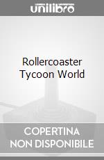 Rollercoaster Tycoon World videogame di PC