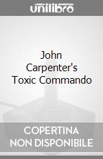John Carpenter's Toxic Commando game