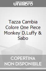 Tazza Cambia Colore One Piece Monkey D.Luffy & Sabo videogame di GTAZ