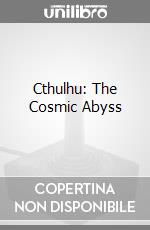 Cthulhu: The Cosmic Abyss game