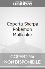 Coperta Sherpa Pokemon Multicolor game acc