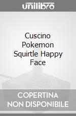 Cuscino Pokemon Squirtle Happy Face game acc