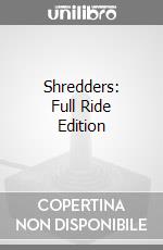 Shredders: Full Ride Edition game