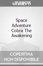 Space Adventure Cobra The Awakening Space Adventure Cobra The Awakening game