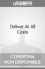 Deliver At All Costs game