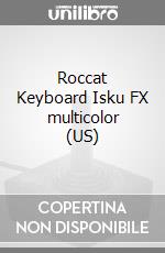Roccat Keyboard Isku FX multicolor (US) videogame di PC