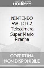 NINTENDO SWITCH 2 Telecamera Super Mario Piranha game acc