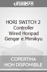 HORI SWITCH 2 Controller Wired Horipad Gengar e Mimikyu game acc
