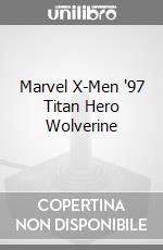 Marvel X-Men '97 Titan Hero Wolverine videogame di FIAF