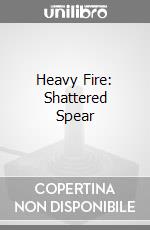 Heavy Fire: Shattered Spear videogame di PS3