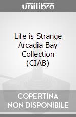 Life is Strange Arcadia Bay Collection (CIAB) game