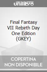 Final Fantasy VII Rebirth Day One Edition (GKEY) game acc