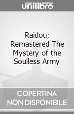 Raidou: Remastered The Mystery of the Soulless Army game