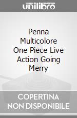 Penna Multicolore One Piece Live Action Going Merry videogame di GARS