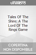 Tales Of The Shire: A The Lord Of The Rings Game game