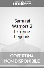 Samurai Warriors 2 Extreme Legends videogame di X360