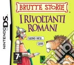 Brutte Storie I Rivoltanti Romani