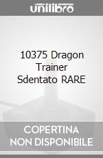 10375 Dragon Trainer Sdentato RARE game acc