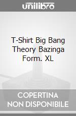 T-Shirt Big Bang Theory Bazinga Form. XL videogame di TSH
