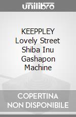 KEEPPLEY Lovely Street Shiba Inu Gashapon Machine game acc