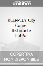 KEEPPLEY City Corner Ristorante HotPot game acc