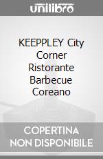 KEEPPLEY City Corner Ristorante Barbecue Coreano game acc