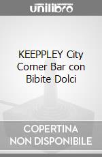 KEEPPLEY City Corner Bar con Bibite Dolci game acc