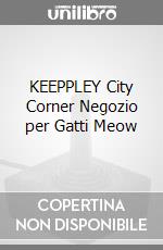 KEEPPLEY City Corner Negozio per Gatti Meow game acc