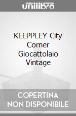 KEEPPLEY City Corner Giocattolaio Vintage game acc