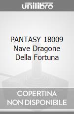 PANTASY 18009 Nave Dragone Della Fortuna game acc