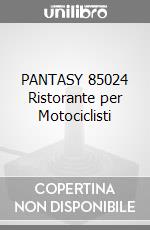 PANTASY 85024 Ristorante per Motociclisti game acc