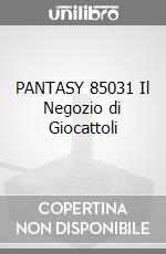 PANTASY 85031 Il Negozio di Giocattoli game acc