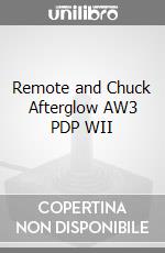 Remote and Chuck Afterglow AW3 PDP WII videogame di WII