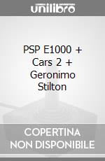PSP E1000 + Cars 2 + Geronimo Stilton videogame di PSP