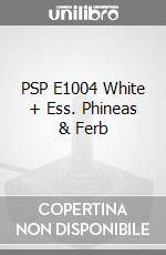 PSP E1004 White + Ess. Phineas & Ferb videogame di PSP