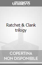 Ratchet & Clank trilogy videogame di PS3