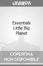 Essentials Little Big Planet videogame di PS3