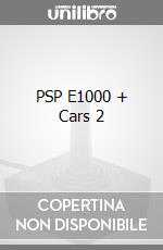 PSP E1000 + Cars 2 videogame di PSP