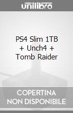 PS4 Slim 1TB + Unch4 + Tomb Raider videogame di ACC