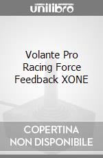 Volante Pro Racing Force Feedback XONE videogame di XBOX