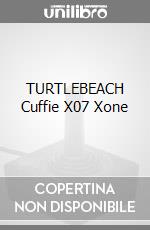 TURTLEBEACH Cuffie X07 Xone videogame di XBOX