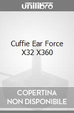 Cuffie Ear Force X32 X360 videogame di X360