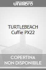 TURTLEBEACH Cuffie PX22 videogame di ACC
