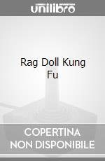 Rag Doll Kung Fu videogame di PC