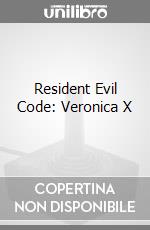 Resident Evil Code: Veronica X videogame di GOLE