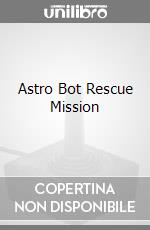 Astro Bot Rescue Mission videogame di GOLE