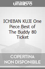 ICHIBAN KUJI One Piece Best of The Buddy 80 Ticket