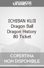 ICHIBAN KUJI Dragon Ball Dragon History 80 Ticket